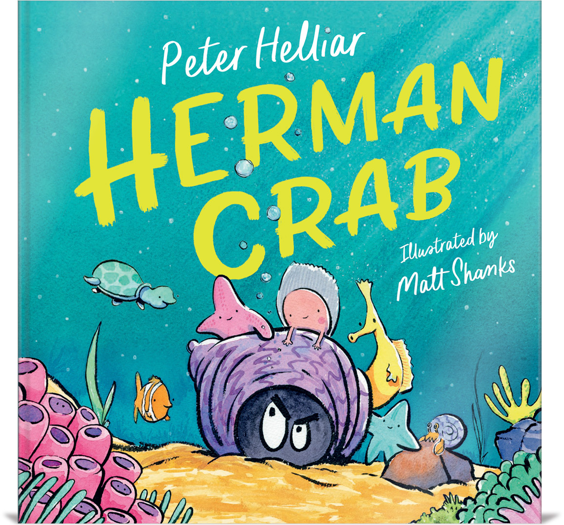 Picture book cover: Two angry hermit crab eyes peering out from within it's shell at a friendly starfish, seahorse, oyster, and other sea creatures
